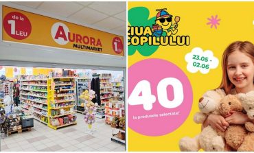 Aurora Multimarket sărbătorește copilăria și vara. Reduceri super-speciale în magazinele din Fălticeni!